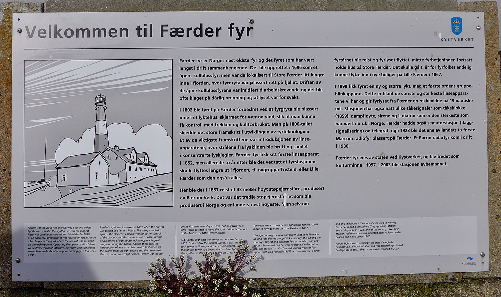 Fin info om fyret som - sammen med det på Store Færder - regnes som det nest eldste av norske fyr.